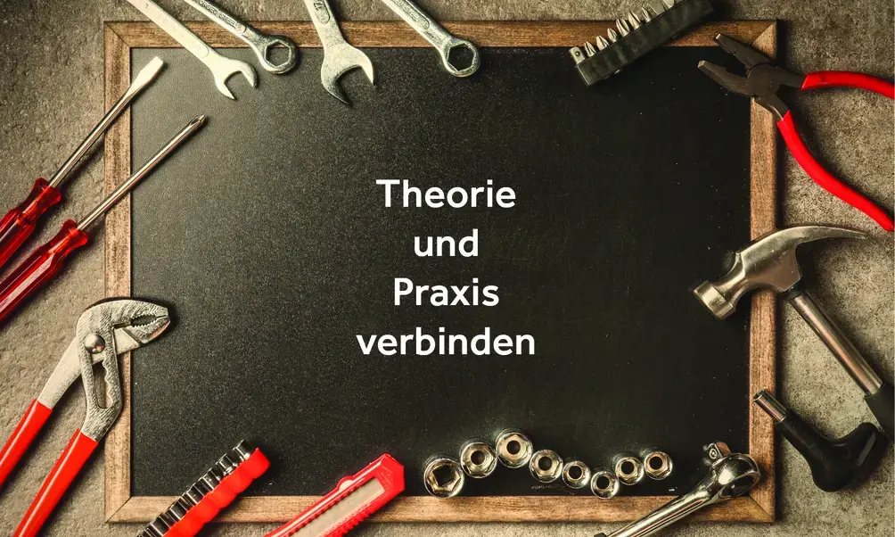 Bei Keller verbinden wie die Theorie immer mit der Praxis